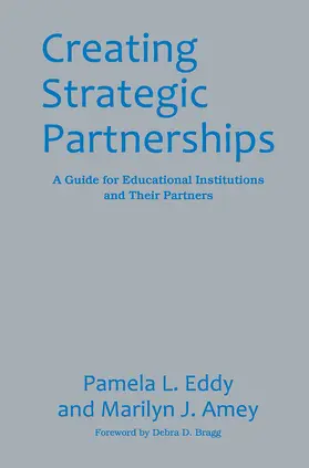 Amey / Eddy | Creating Strategic Partnerships | Buch | 978-1-57922-754-8 | www.sack.de