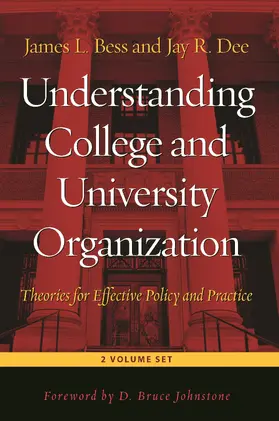Bess / Dee |  Understanding College and University Organization | Buch |  Sack Fachmedien