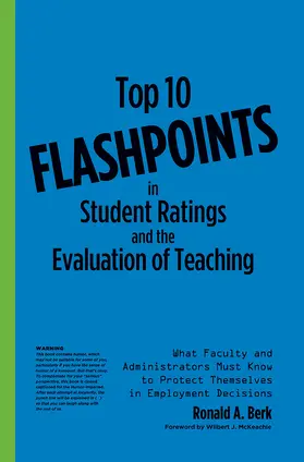 Berk |  Top 10 Flashpoints in Student Ratings and the Evaluation of Teaching | Buch |  Sack Fachmedien