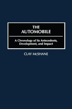 McShane | The Automobile | Buch | 978-1-57958-021-6 | www.sack.de