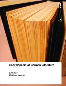 Konzett |  Encyclopedia of German Literature | Buch |  Sack Fachmedien