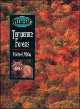 Allaby | Ecosystems: Temperate Forests | Buch | 978-1-57958-148-0 | sack.de