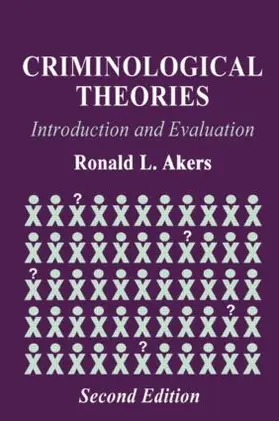 Akers |  Criminological Theories | Buch |  Sack Fachmedien