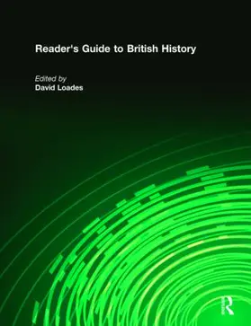 Loades |  Reader's Guide to British History | Buch |  Sack Fachmedien