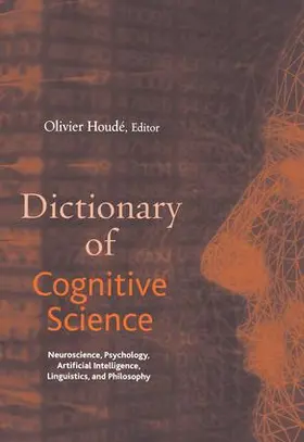Houdé / Kayser / Koenig |  Dictionary of Cognitive Science | Buch |  Sack Fachmedien
