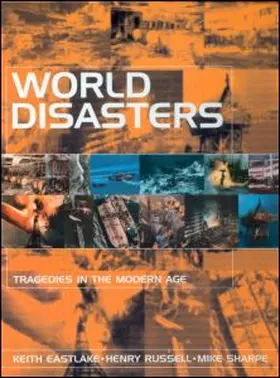 Eastlake / Russell / Sharpe |  World Disasters | Buch |  Sack Fachmedien