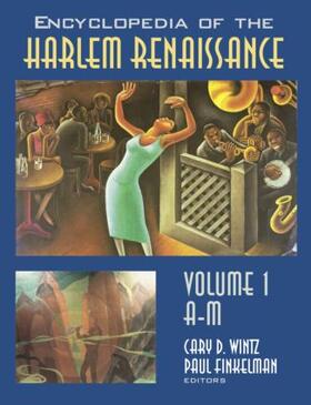 Wintz / Finkelman |  Encyclopedia of the Harlem Renaissance | Buch |  Sack Fachmedien