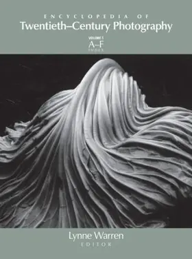 Warren |  Encyclopedia of Twentieth-Century Photography, 3-Volume Set | Buch |  Sack Fachmedien