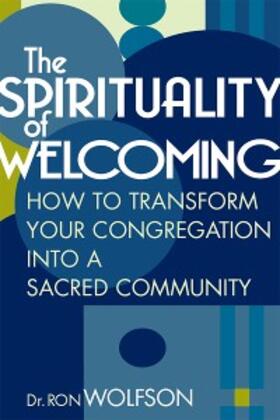 Wolfson | The Spirituality of Welcoming | E-Book | www.sack.de