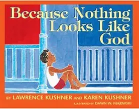 Kushner |  Because Nothing Looks Like God | eBook | Sack Fachmedien