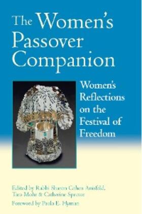 Ainsfeld / Mohr / Spector |  The Women's Passover Companion | eBook | Sack Fachmedien