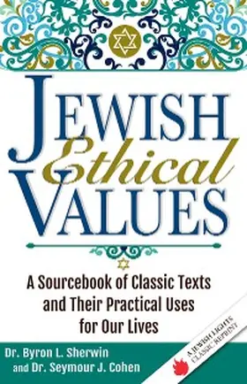 Cohen / Sherwin |  Jewish Ethical Values | eBook | Sack Fachmedien