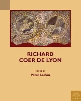 Larkin |  Richard Coer de Lyon | eBook | Sack Fachmedien