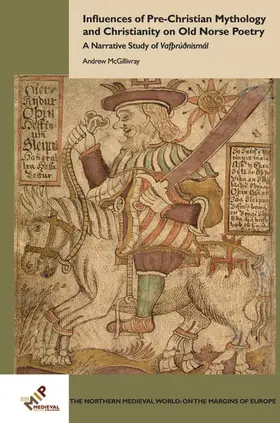 McGillivray | Influences of Pre-Christian Mythology and Christianity on Old Norse Poetry | E-Book | www.sack.de