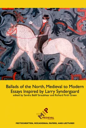 Straubhaar / Green |  Ballads of the North, Medieval to Modern | Buch |  Sack Fachmedien