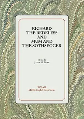 Dean |  Richard the Redeless and Mum and the Sothsegger | eBook | Sack Fachmedien