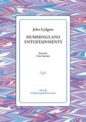 Lydgate |  Mummings and Entertainments | eBook | Sack Fachmedien