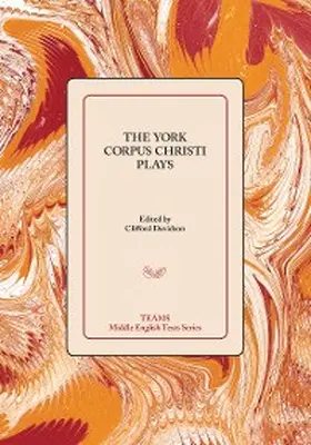 Davidson |  York Corpus Christi Plays | eBook | Sack Fachmedien