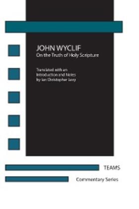 Wyclif / Levy | On the Truth of Holy Scripture | E-Book | sack.de