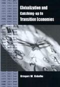 Kolodko |  Globalization and Catching-Up in Transition Economies | Buch |  Sack Fachmedien