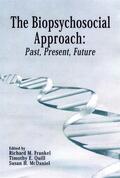 Frankel / Quill / McDaniel |  The Biopsychosocial Approach: Past, Present, Future | Buch |  Sack Fachmedien
