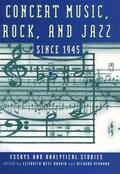 Marvin / Hermann |  Concert Music, Rock, and Jazz Since 1945 | Buch |  Sack Fachmedien