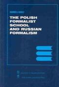 Karcz |  The Polish Formalist School and Russian Formalism | Buch |  Sack Fachmedien