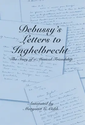 Cobb |  Debussy's Letters to Inghelbrecht | Buch |  Sack Fachmedien
