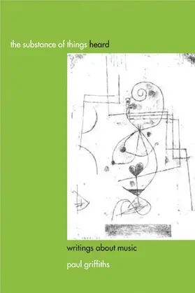 Griffiths | The Substance of Things Heard | Buch | 978-1-58046-206-8 | sack.de