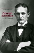 Brayer |  George Eastman | Buch |  Sack Fachmedien
