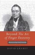 Gramit |  Beyond the Art of Finger Dexterity | Buch |  Sack Fachmedien