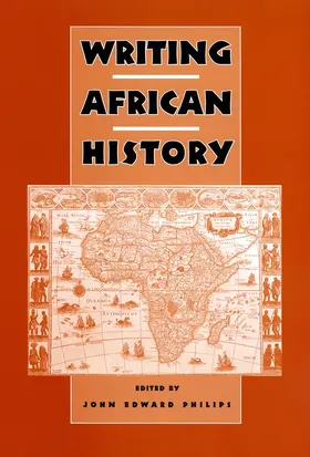 Philips | Writing African History | Buch | 978-1-58046-256-3 | sack.de