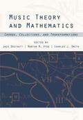 Douthett / Hyde / Smith |  Music Theory and Mathematics | Buch |  Sack Fachmedien