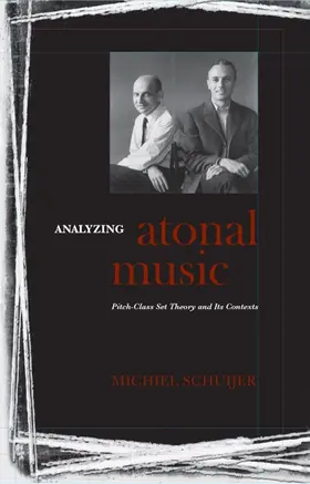 Schuijer | Analyzing Atonal Music | Buch | 978-1-58046-270-9 | sack.de