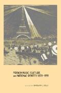 Kelly |  French Music, Culture, and National Identity, 1870-1939 | Buch |  Sack Fachmedien