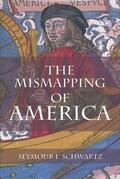 Schwartz |  The Mismapping of America | Buch |  Sack Fachmedien