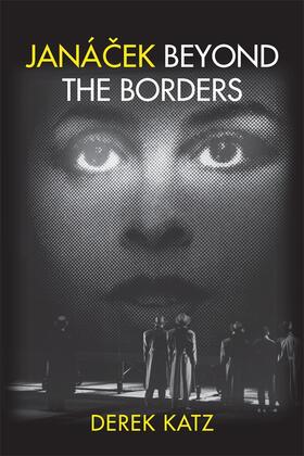 Katz |  Janácek Beyond the Borders | Buch |  Sack Fachmedien