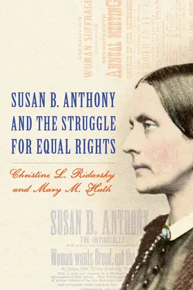 Ridarsky / Huth |  Susan B. Anthony and the Struggle for Equal Rights | Buch |  Sack Fachmedien