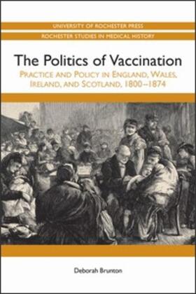 Brunton | Politics of Vaccination | Buch | 978-1-58046-457-4 | sack.de