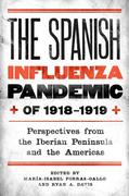 Porras-Gallo / Davis |  The Spanish Influenza Pandemic of 1918-1919 | Buch |  Sack Fachmedien