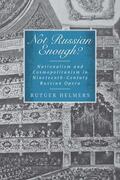 Helmers |  Not Russian Enough? | Buch |  Sack Fachmedien
