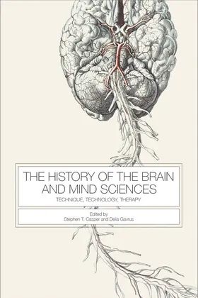 Casper / Gavrus |  The History of the Brain and Mind Sciences | Buch |  Sack Fachmedien