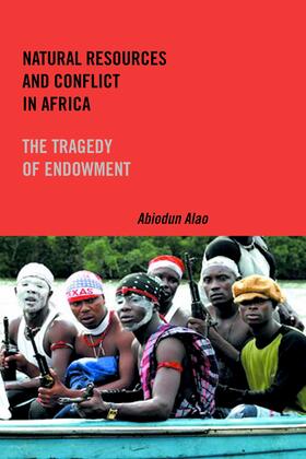 Alao |  Natural Resources and Conflict in Africa | eBook | Sack Fachmedien