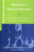 Reagan / Tomes / Treichler |  Medicine's Moving Pictures | eBook | Sack Fachmedien