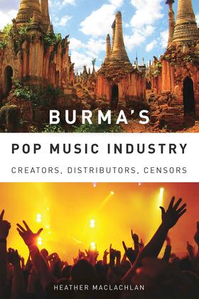 MacLachlan | Burma's Pop Music Industry | E-Book | sack.de