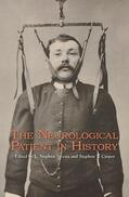 Jacyna / Casper |  The Neurological Patient in History | eBook | Sack Fachmedien