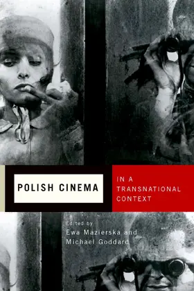 Mazierska / Goddard |  Polish Cinema in a Transnational Context | eBook | Sack Fachmedien