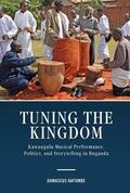 Kafumbe |  Tuning the Kingdom | Buch |  Sack Fachmedien