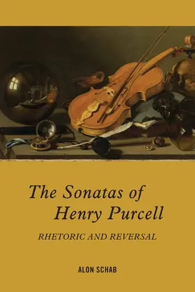 Schab | The Sonatas of Henry Purcell | Buch | 978-1-58046-920-3 | sack.de