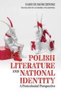 Skorczewski |  Polish Literature and National Identity | Buch |  Sack Fachmedien
